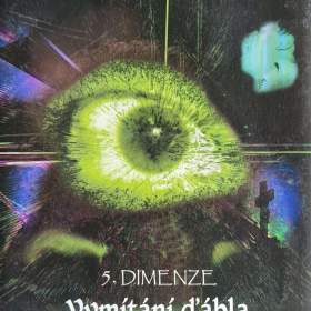 DVD -  BRÁNA DO SVĚTA ZÁHAD -  5. DIMENZE (1) -  VYMÍTÁNÍ ĎÁBLA / 18415102