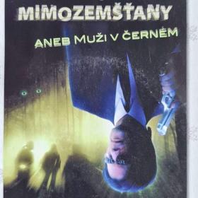 DVD - NEZLOBTE MIMOZEMŠŤANY - ANEB MUŽI V ČERNÉM / 18415111