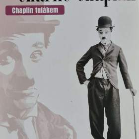 DVD -  CHARLIE CHAPLIN / CHAPLIN TULÁKEM / 18415244