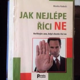 Fotka k inzerátu Jak nejlépe říci NE / 18563569