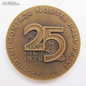 Foto inzerátu Medaile - 25 let Hutní montáže Ostrava - 1953 - 1978 - s certifikátem