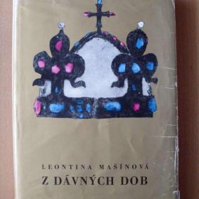 Leontina Mašínová Z dávných dob / 18562612