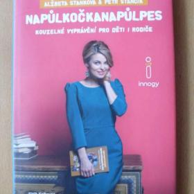 Alžběta Stanková Petr Stančík Napůl kočka napůl pes / 18562622