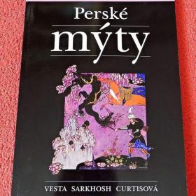 Perské mýty -  Vesta Sarkhosh Curtisová / 18605320