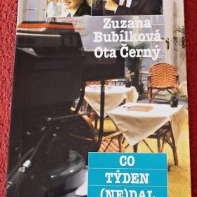 Co týden (ne)dal - (Zuzana Bubílková, Otakar Černý) / 18607506