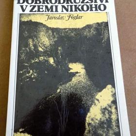 Dobrodružství v Zemi nikoho , Foglar Jaroslav / 18666848