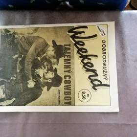 Fotka k inzerátu Prodám 1. svazek edice DOBRODRUŽNÝ WEEKEND:  Tajemný cowboy. / 18668562