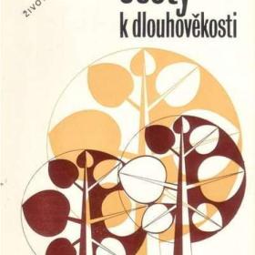 Cesty k dlouhověkosti -  zajímavé poznatky / 18680017