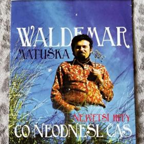 Waldemar Matuška - co neodnesl čas, Největší Hity CD / 18712259