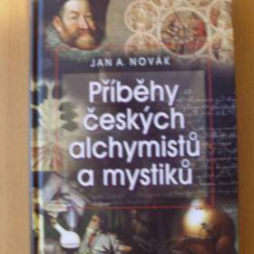 Fotka k inzerátu Jan A. Novák Příběhy českých alchymistů a mystiků / 18713726