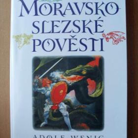 Adolf Wenig Moravskoslezské pohádky a pověsti / 18860062