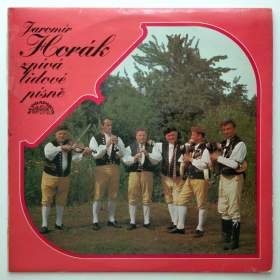 Fotka k inzerátu LP Jaromír Horák – Zpívá lidové písně, 1972 / 11130115