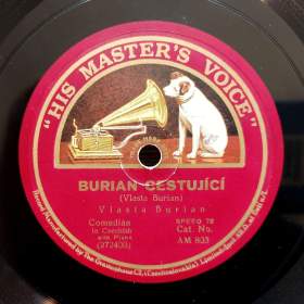 Foto inzerátu Vlasta Burian, tři starožitné gramodesky His Master’s Voice, velmi vzácné