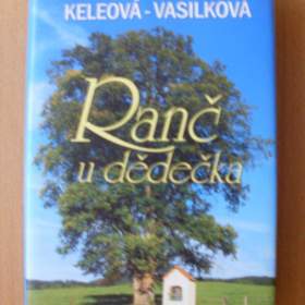 Táňa Keleová- Vasilková Ranč u dědečka / 18909760