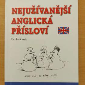 ANGLIČTINA -  NEJUŽÍVANĚJŠÍ ANGLICKÁ PŘÍSLOVÍ / 18912112