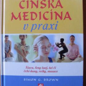 Foto inzerátu Simon G. Brown Čínská medicína v praxi