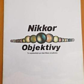 Foto inzerátu NIKON - NIKKOR objektivy katalog 1998 / 1999