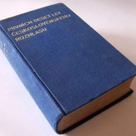 Foto inzerátu Starožitná kniha z roku 1935 o začátcích rozhlasu, historie rozhlasu v Československu