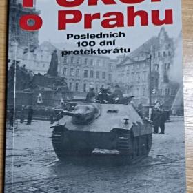 Fotka k inzerátu Poker o Prahu , posledních 100 dní protektorátu -  Rudolf Ströbinger / 19198118
