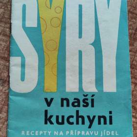 Foto inzerátu Sýry v naší kuchyni
