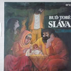 Buď tobě sláva -  čtení z Bible, vánoční a velikonoční písně  / 19358126