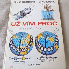 Už vím proč -  H. a E, Škodovi, V. Kubašta / 19374321