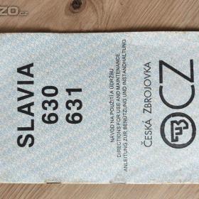 NÁVOD NA POUŽITÍ A ÚDRŽBU SLAVIA 630 / SLAVIA 631 / 19412782