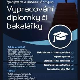 Zhotovíme pro Vás BAKALÁŘSKOU, DIPLOMOVOU, DOKTORSKOU práci / 19433252