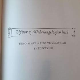 Foto inzerátu Michelangelo - Titan a člověk, Výbor díla (vyd. 1941)