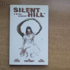 Fotka k inzerátu Komiks Silent Hill V nitru hynoucí -  Scott Ciencin / 19371976