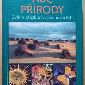 ABC přírody -  Svět v otázkách a odpovědích / 19535836