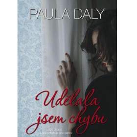 Kniha Paula Daly- Udělala jsem chybu / 19536475