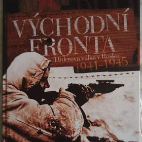 Foto inzerátu Východní fronta Hitlerova válka v Rusku 1941-1945