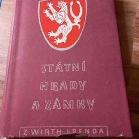 Foto inzerátu Nabízím k prodeji knihy : Státní hrady a zámky Zdeněk Wirth 