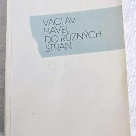 Václav Havel - Do různých stran / 19827226