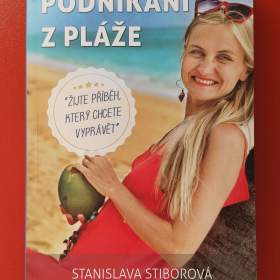 Podnikání z pláže, Stanislava Stiborova, NEW / 19846999