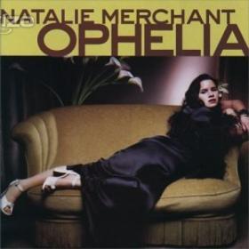 Fotka k inzerátu Natalie Merchant -  Ophelia / 11130052