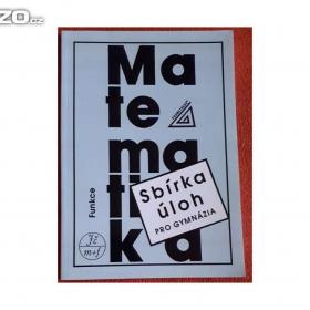 Matematika - sbírka úloh pro gymnázia / 15024574