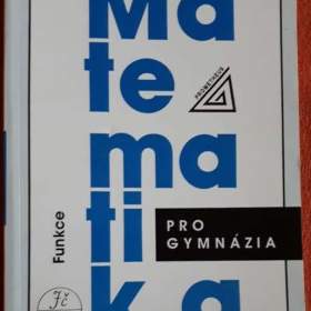 Matematika pro gymnázia - Funkce / 15024581