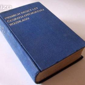 Fotka k inzerátu Publikace Prvních deset let Československého rozhlasu, rok 1935 / 12363018